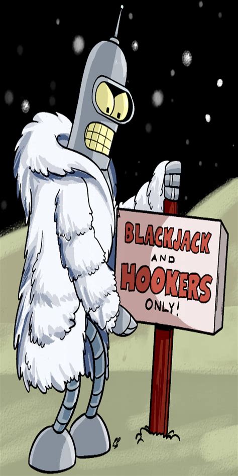 with blackjack and bender|Futurama .